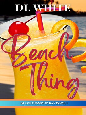 cover image of Beach Thing (Black Diamond Bay Book 1)